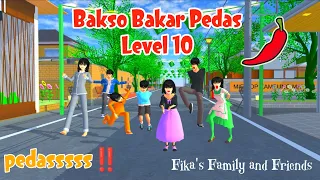Fika's Family and Friends | Bakso Bakar Pedas Level 10 | Sakura School Simulator