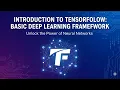 Introduction to TensorFlow A Beginner s Guide to Deep Learning Framework