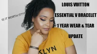 Louis Vuitton Essential V Bracelet 1 Year Wear and Tear Update Chi Chi Luxe