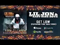 Lil Jon & The East Side Boyz - Get Low (feat. Ying Yang Twins) (Official Audio)