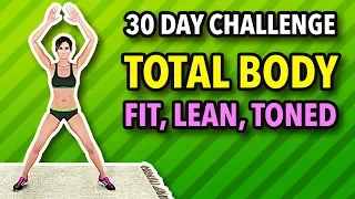 Download 30-Day Total Body Workout Challenge To Get Fit, Lean And Toned MP3