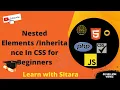 Nested Elements Inheritance in CSS Lecture 5 Part4 HTML CSS JavaScript PHP Sitara Rafaqat