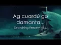 Lagu Amhrán Na Farraige - Irish Lyrics + Translation