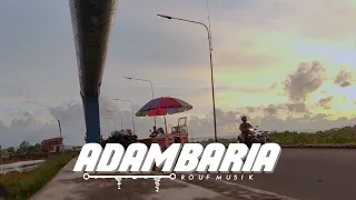 dj adambarai slow bass rouf musik