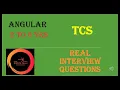 TCS Angular Interview Questions - 2 to 6 yrs