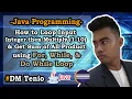How to make Simple Multiplication Table Sum of All Product using For While Do Loop in Java