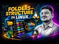 How To Understand Linux Directory Structure Root home etc Explained