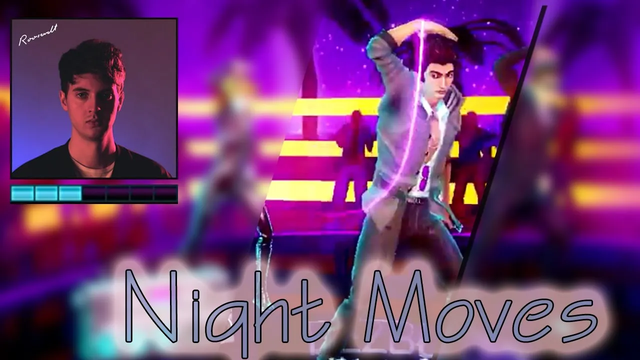 Dance Central Fanmade - "Night Moves" Roosevelt |Fanmade| Dance Central Fanmade - "Night Moves" Roosevelt |Fanmade|