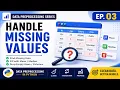 Handle Missing Values in Python Mean Median Mode Drop Machine Learning EP 03