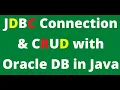29 JDBC Connection CRUD Operations with Oracle Database in java Urdu Hindi 23-03-2021