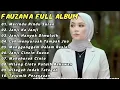 Download Lagu FAUZANA - LAGU MINANG TERBARU FULL ALBUM TERPOPULER 2024
