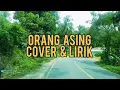 ORANG ASING  - RITA SUGIARTO | Cover + Lirik | RIA AGUSTIANA