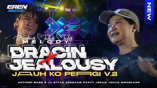 dj melody dracin x jauh ko pergi v 2 party kendang sek asek fyp tiktok by rn music