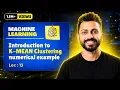 Lec-13 K-mean Clustering with Numerical Example Unsupervised Learning Machine Learning