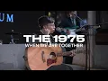 Lagu The 1975 - When We Are Together (Live Cover)