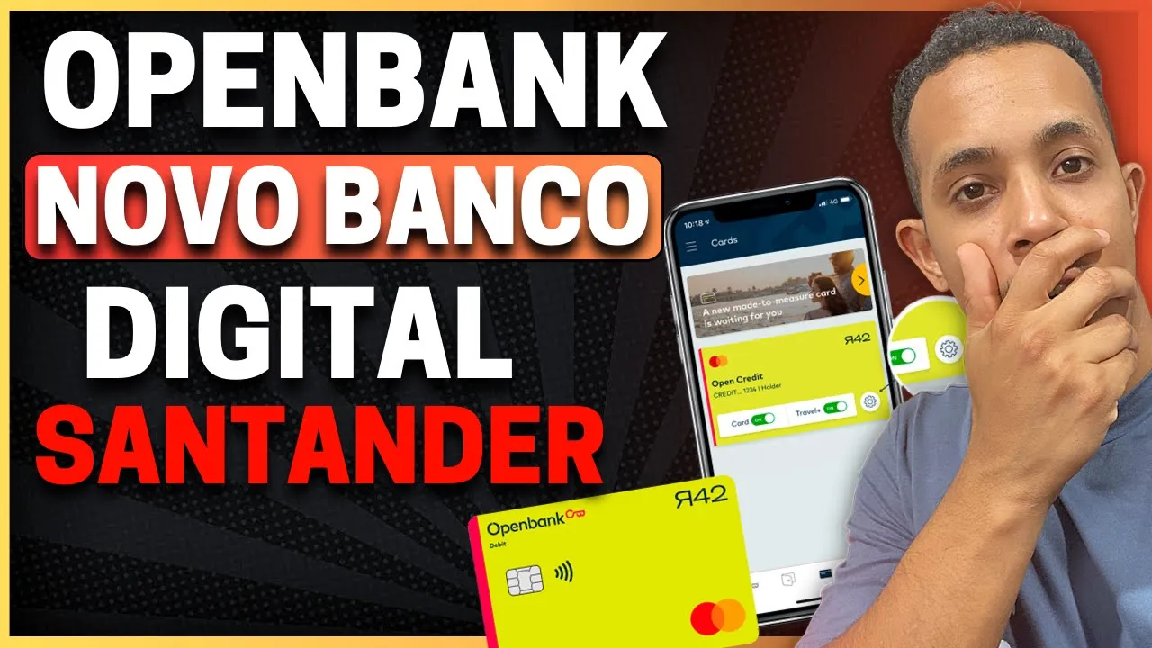 ????【 ATENÇÃO! 】OPENBANK NOVO BANCO DIGITAL SANTANDER - rei dos cartões