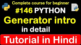 What is Generator in python how to use Complete Python tutorial 2020