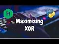 195 - Maximizing XOR Bit Manipulation Hackerrank Solution Python