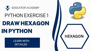 Draw Hexagon using Turtle Graphic In python Easily Step by Step Must watch