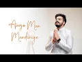 Lagu Aavjo Man Mandiriye | Latest Jain Stavan | Kalapurnam Pratishtha Parva