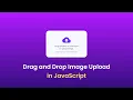 Download Lagu How To Create Drag And Drop Image Uploader Using HTML CSS and JavaScript
