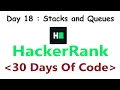 HackerRank 30 Days of Code c Day 18 Stacks and Queues 2020