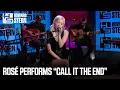 Lagu Rosé “call it the end” in the Stern Show Studio