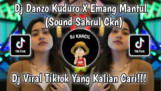 Download DJ DANZA KUDURO X EMANG MANTUL DJ VIRAL TIKTOK TERBARU YANG KALIAN CARI 2024 SAHRUL CKN MP3