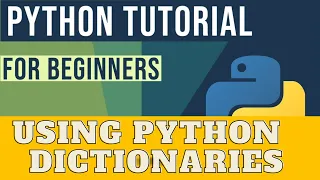 Python Dictionaries Made Easy A Beginner s Guide