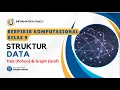 Struktur Data Tree Pohon Graph Graf - Berpikir Komputasional Kelas 9 Informatika Fase D