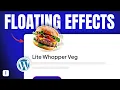 You Will Be AMAZED at How Easy It Is to Add Floating Effects to WordPress Gutenberg Block Editor