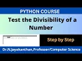 Python Program to Test the Divisibility of a Number Python Divisibility Checker