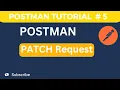 API Testing Tutorial 5 PATCH API Request POSTMAN API Testing Tutorial