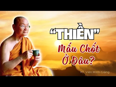 Download MP3 Liệu bạn THIỀN ĐÃ ĐÚNG - Mấu Chốt Nằm ở Đâu? HT Viên Minh Giảng - Phật Pháp Vấn Đáp