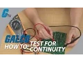 What is Continuity and How to Test for it With a Multimeter