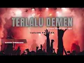 Download Lagu TERLALU DEMEN // Cover TARLING TENGDUNG ( Tanpa Kendang ) With BILAWA MUSIC