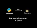 Send logs to Syslog server in Python using SysLogHandler