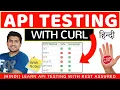 CURL API Testing Rest Assured HTTP Methods with CURL HINDI