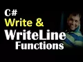 Part 18 C Console Write WriteLine Functions