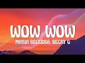Maria Becerra, Becky G - WOW WOW (Letra/Lyrics)