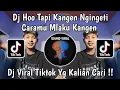 Download Lagu DJ TAPI KANGEN NGINGETI CARAMU MLAKU KANGEN | DJ SIGAR VIRAL TIKTOK TERBARU YANG KALIAN CARI !!