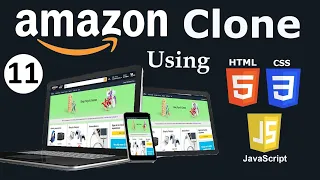 Amazon Clone using HTML CSS JavaScript Part-11 E - Commerce Site Web Development