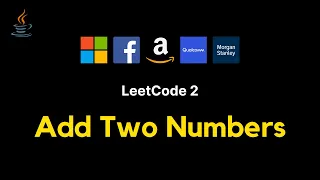 2 Add Two Numbers - JAVA Linked Lists