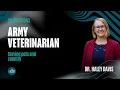 Serving Pets and Country Life as an Army Veterinarian with CPT Haley Davis DVM