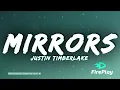 Justin Timberlake - Mirrors (Lyrics)