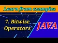 7 Bitwise Operators in JAVA Learn Java through Examples Java Tutorials for Beginners