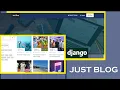Just Blog Django Blogging Website Python Django Project