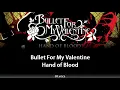 Bullet For My Valentine - Hand Of Blood (Lyrics)