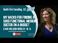 My Hacks for Finding a Good Functional Medicine Doctor on a Budget