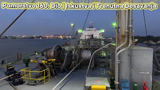 Pomorstvo 160. Dio | Iskustva i Trenutna Desavanja - Singapore ⚓️ 🇸🇬 / Septembar 2026 